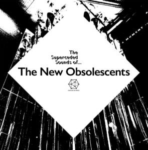 The New Obsolescents
