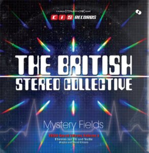 British Stereo Collective - Mystery Fields