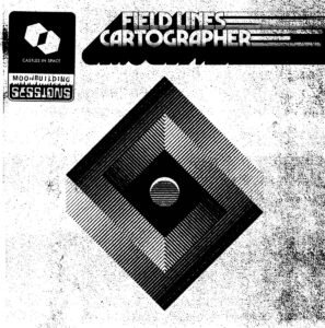 Field Lines Cartographer - Moonbuilding Sessions