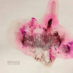 Will Gardner - Remains