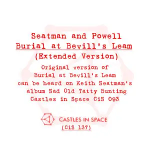 Keith Seatman - Burial at Bevill's Leam