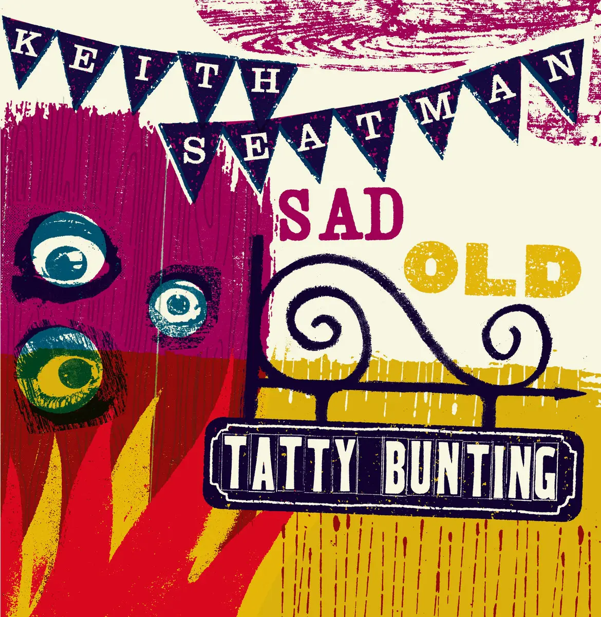 Keith Seatman - Sad Old Tatty Bunting