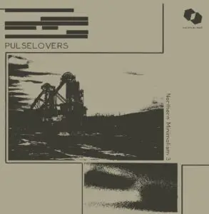 Pulselovers - Northern Minimalism