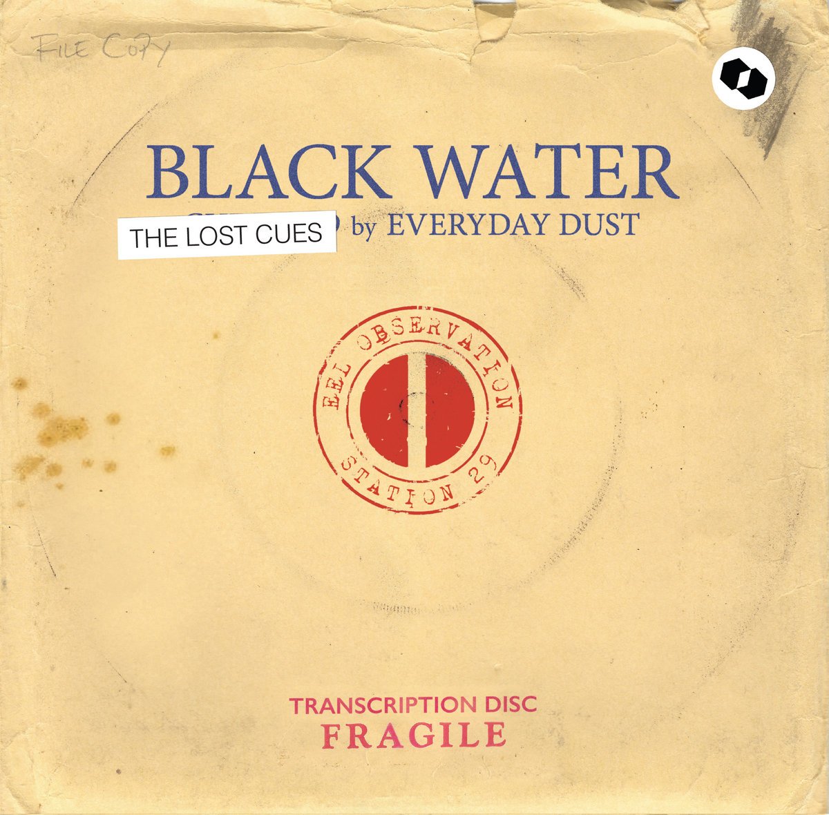 Everyday Dust - Black Water The Lost Cues