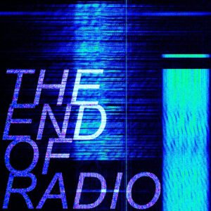 james adrian brown - the end of radio