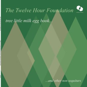 the twelve hour foundation - free little milk egg